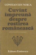 coperta Cuvint impreuna despre rostirea romaneasca