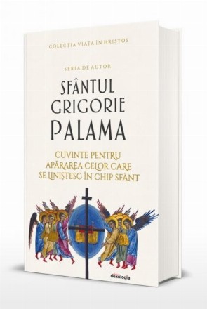 Cuvinte pentru apărarea celor care se liniştesc în chip sfânt