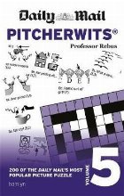 Daily Mail Pitcherwits Volume 5