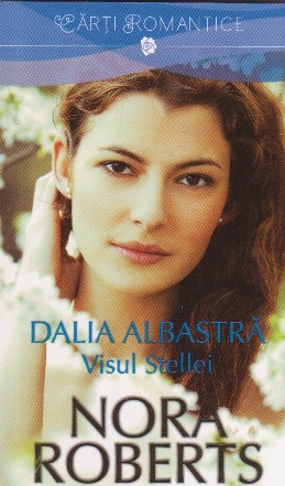 Dalia albastra. Visul Stellei, Volumul al II-lea