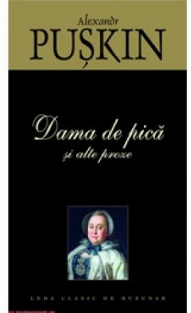 DAMA DE PICA SI ALTE PROZE