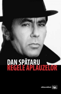 Dan Spataru Regele aplauzelor