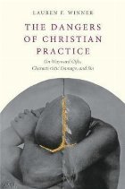 Dangers of Christian Practice