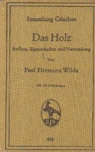 Das Holz - Aufbau, Eigenschaften und Verwendung / Structura, proprietățile și utilizarea lemnului (limba ge