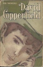 David Copperfield, Volumele I si II