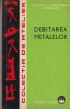 Debitarea metalelor