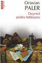 Deșertul pentru totdeauna (ediţie de buzunar)