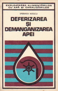 Deferizarea si demanganizarea apei