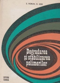 Degradarea si stabilizarea polimerilor