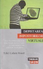 Depistarea Impostorilor Virtuali