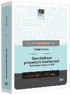 Deschiderea procedurii insolvenţei : între teorie şi practică