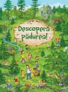 Descoperă pădurea!