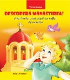 coperta Descopera manastirea!