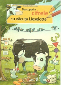 Descoperim cifrele cu vacuta Lieselotte