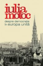 Despre democratie Europa Unita