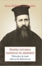 Despre evitarea rangului Arhiereu Marturisire