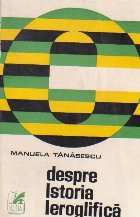 coperta Despre istoria ieroglifica