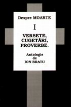 coperta Despre moarte - versete, cugetari, proverbe