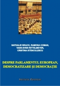 Despre Parlamentul European, democratizare si democratie