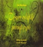 Despre relatiile parinti-copii
