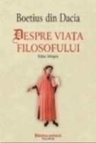 Despre viata filosofului (Editie bilingva)