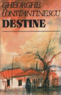 Destine (Gheorghe Constantinescu)