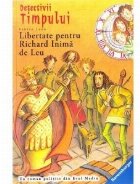 Detectivii timpului Libertate pentru Richard