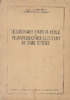 Determinarea fortelor axiale transformatorii electrici