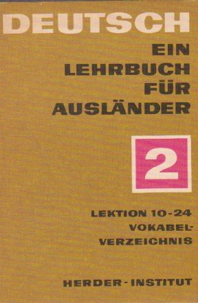 Deutsch - Ein Lehrbuch Fur Auslander 2 (Lektion 10-24)