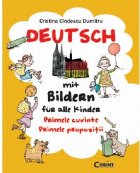 Deutsch mit Bildern für alle Kinder. Primele cuvinte. Primele propozitii