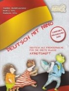 Deutsch mit Nino - Arbeitsheft. Deutsch als Fremdsprache fur die erste Klasse