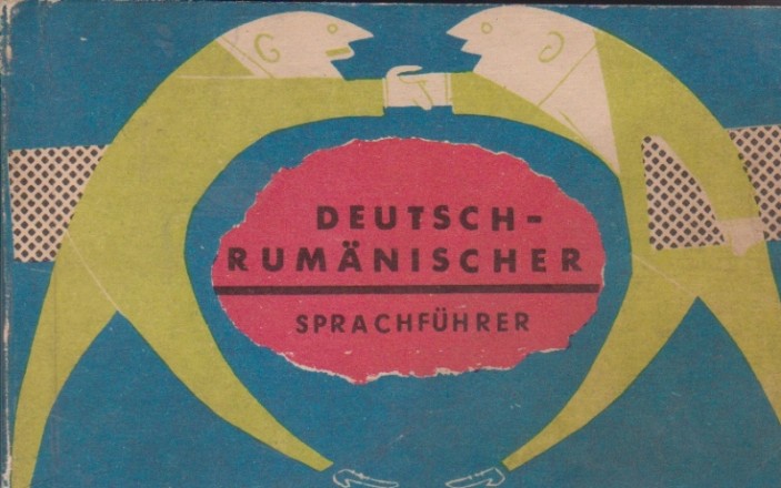 Deutsch-Rumanischer Sprachfuhrer. Ghid de conversatie german-roman
