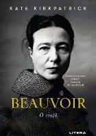 Devenind Beauvoir : o viaţă