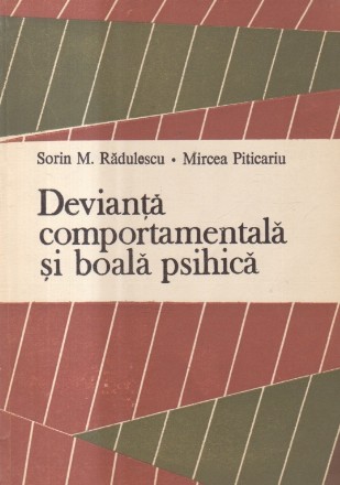 Devianta comportamentala si boala psihica