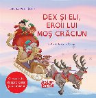 Dex şi Eli salvează Crăciunul