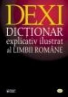 DEXI Dictionar explicativ ilustrat limbii
