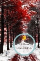 coperta Dezghetul
