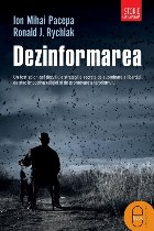 Dezinformarea fost spion șef dezvăluie