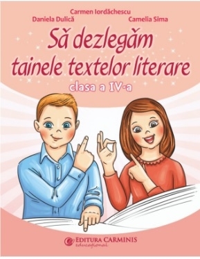 Sa dezlegam tainele textelor literare. Clasa a IV-a. L4L