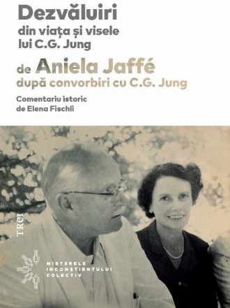 Dezvăluiri din viaţa şi visele lui C.G. Jung
