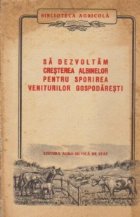 Sa dezvoltam cresterea albinelor pentru sporirea veniturilor gospodaresti