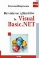 Dezvoltarea aplicatiilor Visual Basic NET