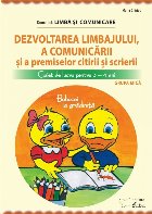 Dezvoltarea limbajului comunicarii Caiet lucru