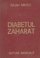 Diabetul zaharat (Mincu Editie 1977)