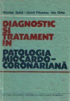 Diagnostic si tratament in patologia miocardocoronariana