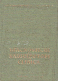 Diagnosticul cu radioizotopi in clinica