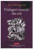 Dialoguri esenţiale din exil Dialoguri esenţiale din exil