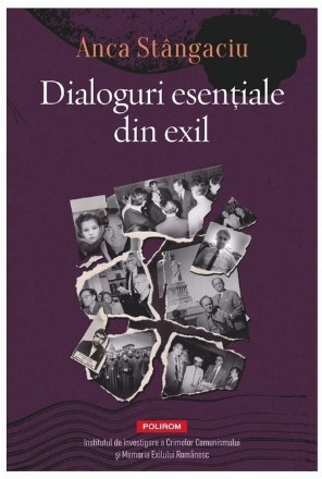 Dialoguri esenţiale din exil