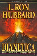 Dianetica. Stiinta moderna a sanatatii mentale
