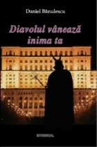 Diavolul vaneaza inima ta